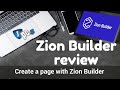 Zion Builder Review and Tutorial - Create a Page with Zion Builder