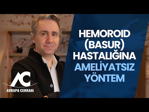 Hemoroid Basur Hastalığına Yeni Tedavi Yöntemi. 2 dk. Ameliyatsız Yöntemi ile Sağlığınıza Kavuşun