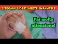 5 Segnali di Diabete Infantile che Nessun Genitore Dovrebbe Ignorare!