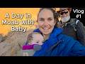 Day in the Life: Hiking in Utah with Baby & Grandpa to Jeep Arch (Moab Vlog 1)