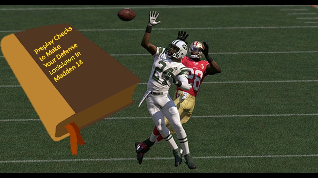My List of Preplay Checks To Make Your Defense Lockdown in Madden 18
