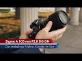 Sigma 105 mm f/2.8 DG DN Macro ART | Neuauflage eines Klassikers für Sony E & L-Mount [Deutsch]