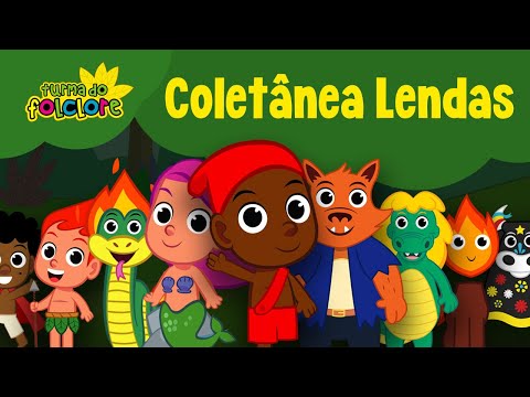 Coletânea da Turma do Folclore (12 Lendas): +38 Minutos - Lendas do Brasil