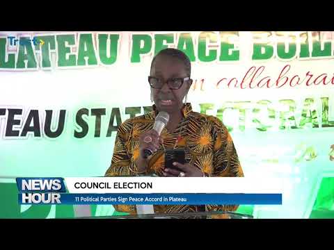 Council Election: 11 Political Parties Sign Peace Accord in Plateau