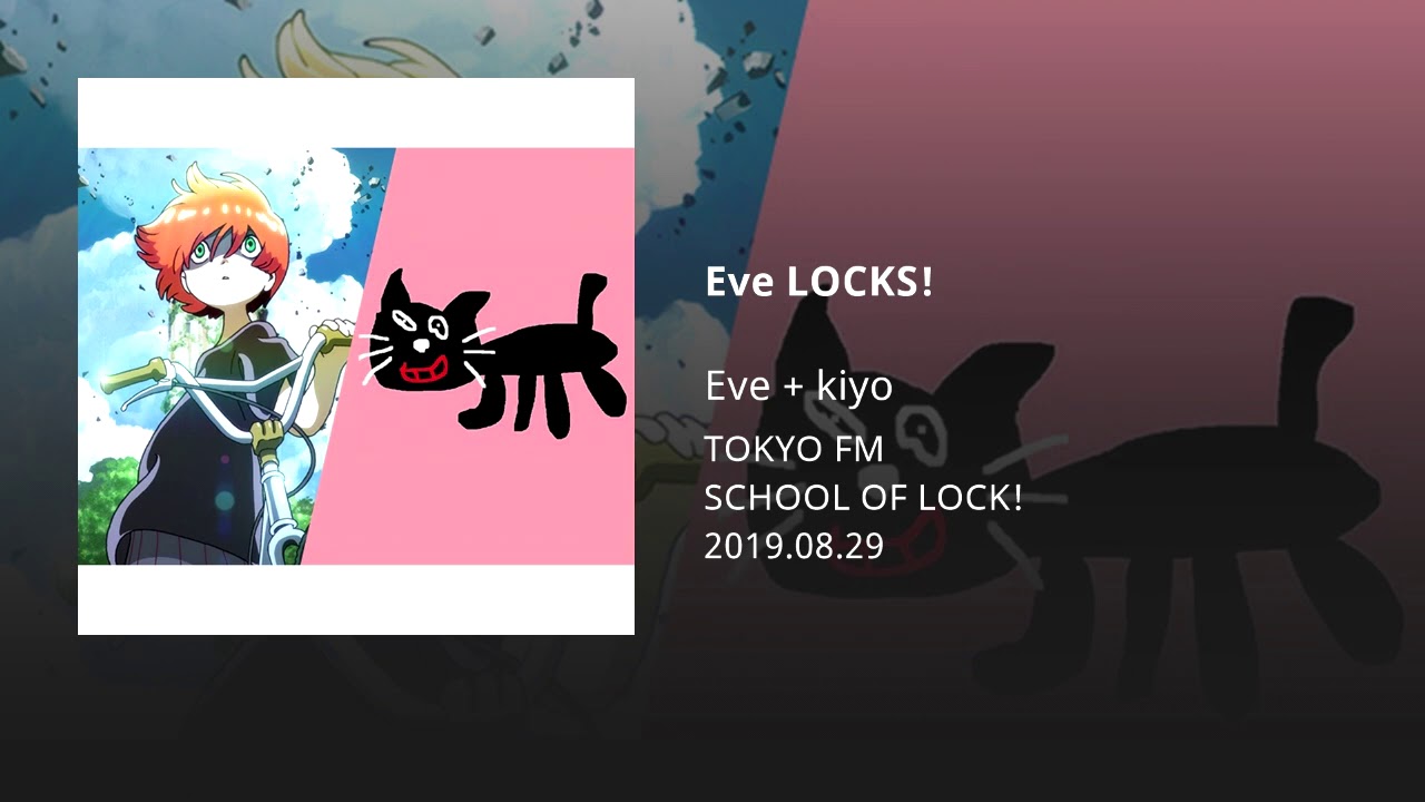 Eve Locks 19 08 29 Youtube