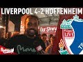 ‘A Message For The Rest Of Europe’ | Liverpool v 1899 Hoffenheim 4-2 | #LFC Fan Cam