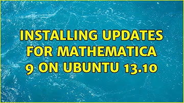 Ubuntu: Installing updates for Mathematica 9 on Ubuntu 13.10