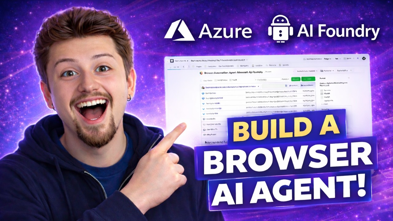 Microsoft AI Foundry: Build Your First Browser Agent