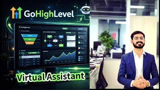Virtual Assistant, Admin task, GoHighLevel GHL Automation Expert CRM Setup, Funnels, Workflows, SMS