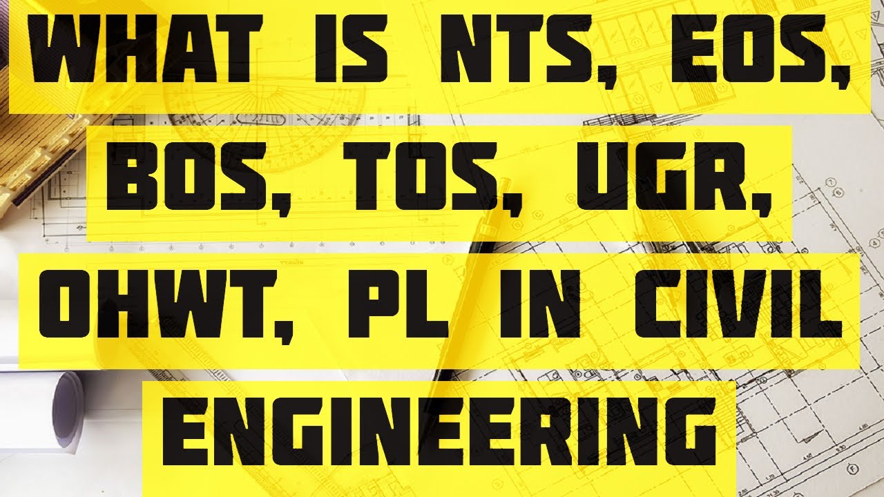 What is PL, NTS, BOS, TOS, in Civil Engineering Learning Technology - YouTube