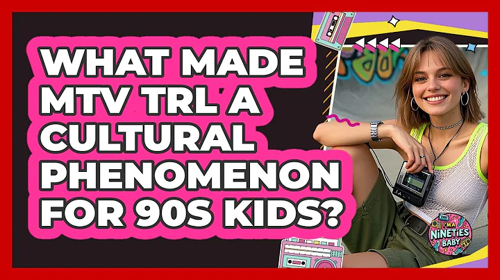 What Made MTV TRL A Cultural Phenomenon For 90s Kids? - I'm a 90s Baby