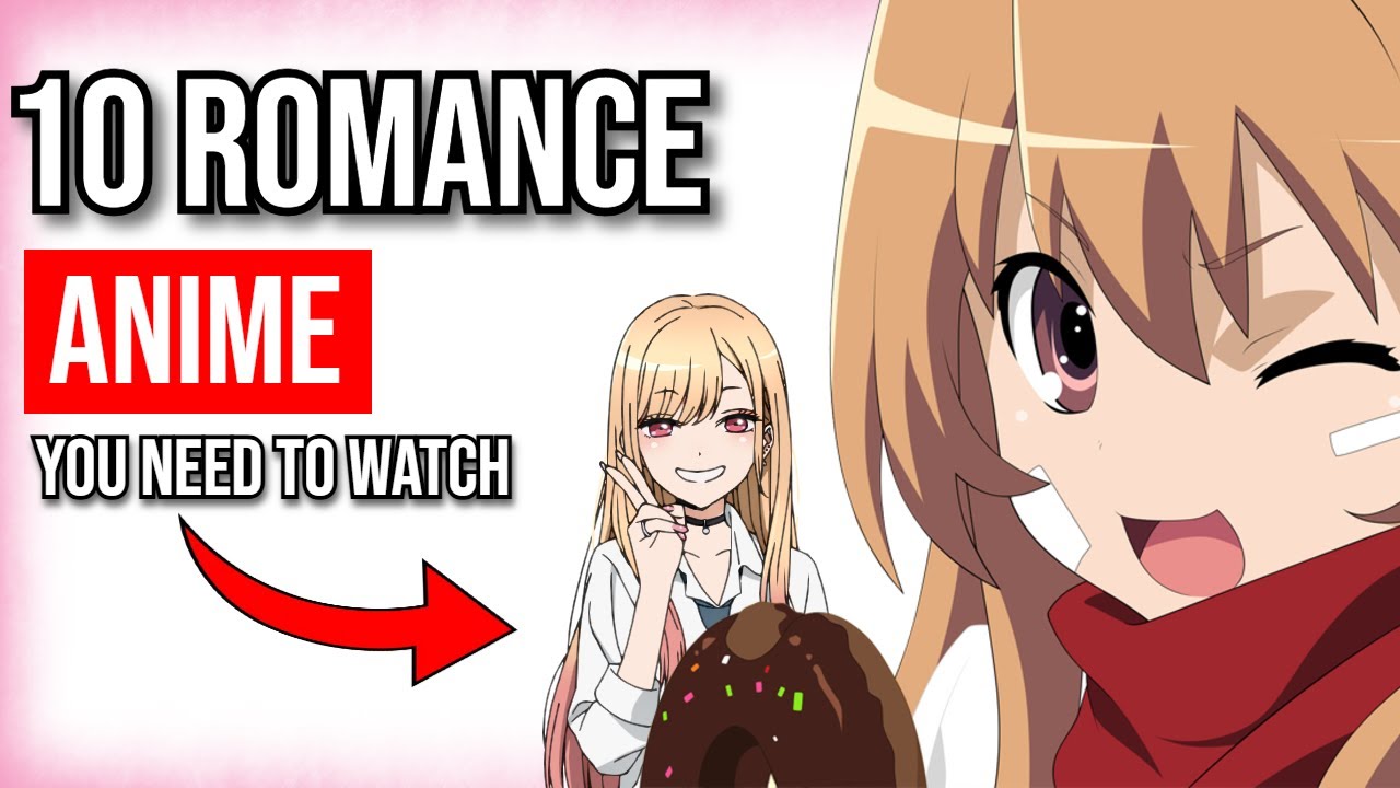 10 Romance Anime You NEED to Watch in 2025 - YouTube
