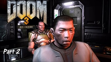 Doom 3 BFG Edition Playthrough Part 2