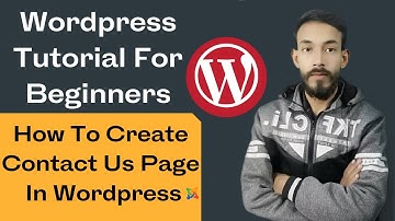 How To Create Contact Us Page In Wordpress In Hindi / Urdu | Wordpress Tutorial For Beginners