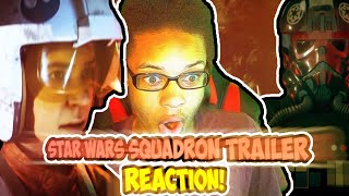 Star Wars: Squadrons – Official Reveal Trailer REACTION || FLYING SHIPS?!