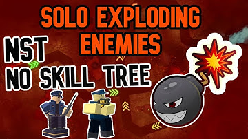 Solo Exploding Enemies Trial - NST - NO SKILL TREE | Tower Defense Simulator