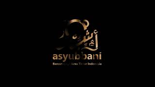 ASYUBBANI - NABIYUROBBIL ALAMIN