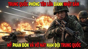 Trung Quốc Phóng Tên Lửa Vào Nhật Bản – Mỹ Kích Hoạt Tomahawk Hủy Diệt Hạm Đội Bắc Hải