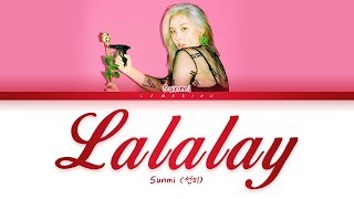 SUNMI - Lalalay (선미 - 날라리) [Color Coded Lyrics/Han/Rom/Eng/가사]