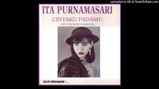 Ita Purnamasari - Cintaku Padamu - Composer : Younky Soewarno & Maryati 1992 (CDQ)
