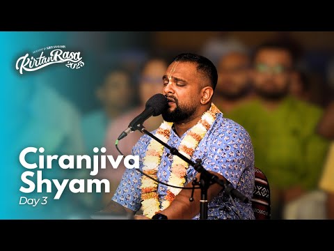 Ciranjiva Shyam Das | Day 3 | Kirtan Rasa 2025 | 4K | Dubai Kirtan Mela