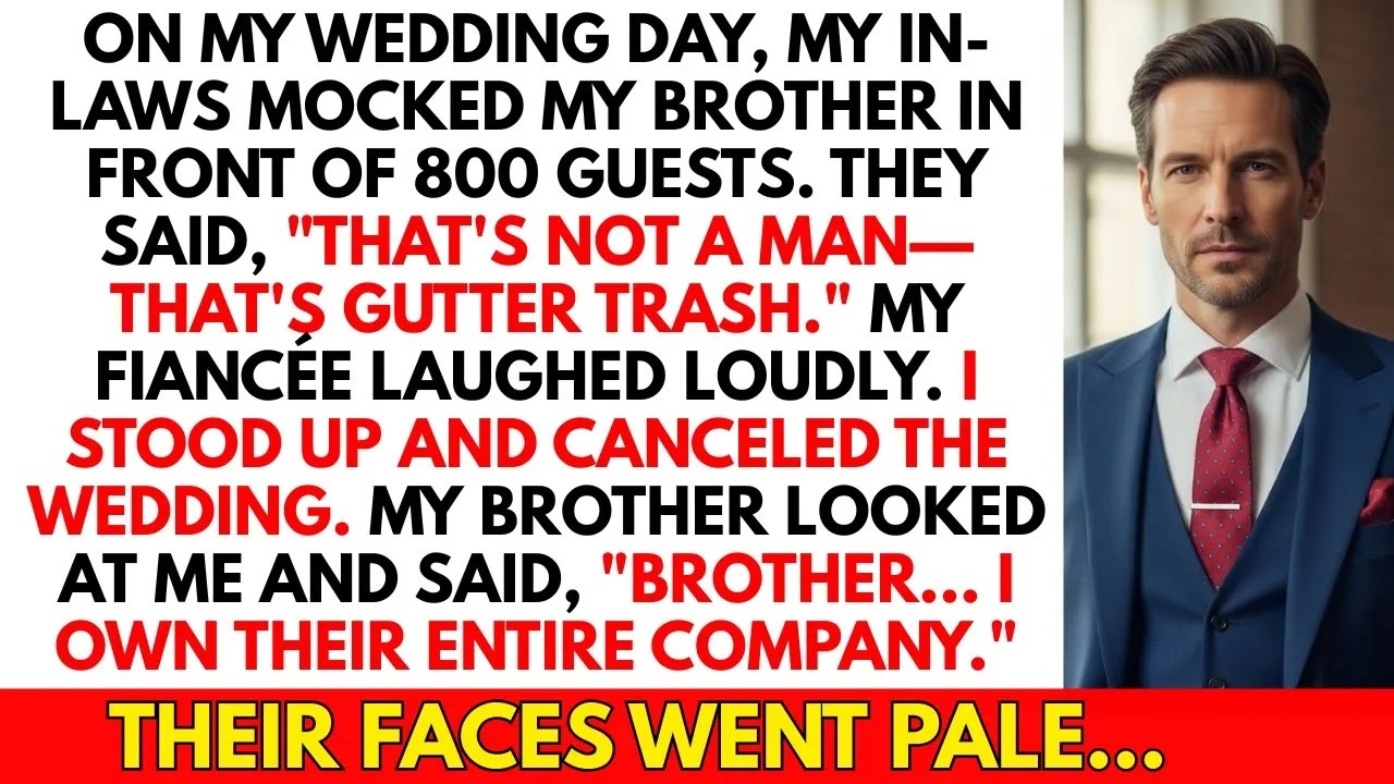 My In Laws Mocked My Brother at My Wedding—What My Brother Revealed Next Was Unexpected