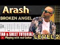 Broken Angel - Arash Guitar Tab Tutorial (گیتار)