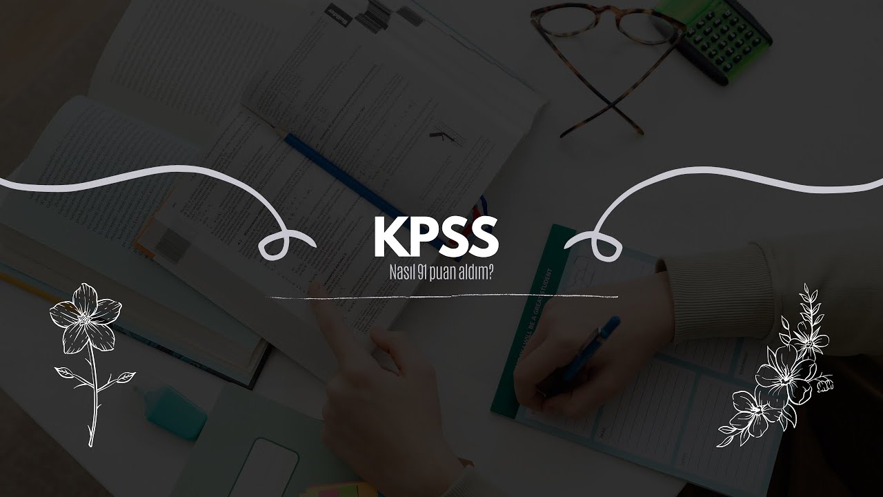 DİYETİSYEN| KPSS’DEN NASIL 90 PUAN ALDIM? KPSS’YE NASIL ÇALIŞTIM? KPSS İÇİN HANGİ HOCALARI DİNLEDİM?