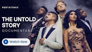 Pentatonix: The Untold Story – From Small Town to Global Icons