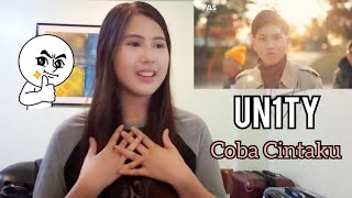 FIRST TIME REACTING TO UN1TY - 'Coba Cintaku'