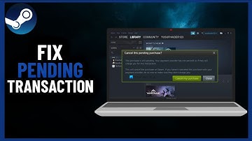 How to Fix Steam Pending Transaction Error | Step By Step (2024)