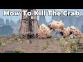 How to kill the crab Last Oasis