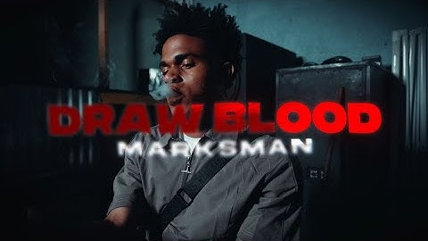 MARKSMAN - DRAW BLOOD (OFFICIAL MUSIC VIDEO)