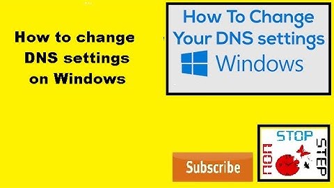 how to change dns settings on windows ultimate/vista/7/8/8.1/10/server 2003/2008/2012/2016
