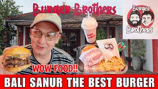 Food Review The Best Burger in Sanur Bali Burger Brothers