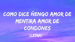 como dice ñengo amor de mentiras amor de condones jay wheeler (letra) Resimi