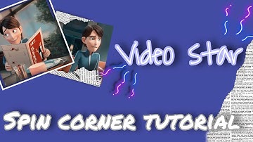 Spin corner tutorial *video star*