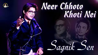 Neer Chhoto Khoti Nei - Sagnik Sen (Tribute to Hemanta Mukherjee & Uttam Kumar)