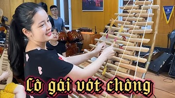 Test đàn t’rưng mới. Cô gái vót chông phiên bản siêu vót. Âm nhạc tây nguyên