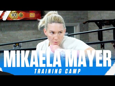 A Look Inside Mikaela Mayer's Training Camp Ahead Of Rematch Against Sandy Ryan