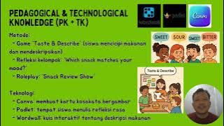 Taste and tell : Flavorful TPACK in Experience (Sunaryo y4f)