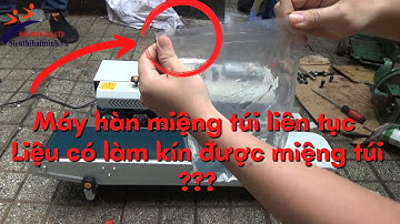 Mò mẫm và Nghiền Ngẫm MÁY HÀN MIỆNG TÚI LIÊN TỤC YAMAFUJI DBF (ID 900) || SIÊU THỊ HẢI MINH