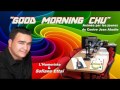 Emission good morning chu 106 avec sofiane etta