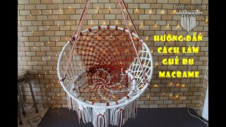 Top 12 Cách Làm Ghế Treo Macrame Hay Nhất Năm 2022