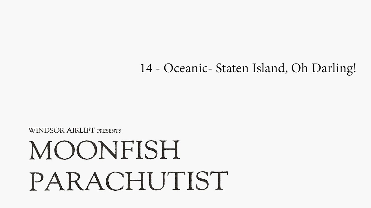 Windsor Airlift | 14 Oceanic? Staten Island, Oh Darling!
