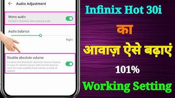 Infinix Hot 30i Sound Problem | How to Increase Sound in Infinix Hot 30i | 