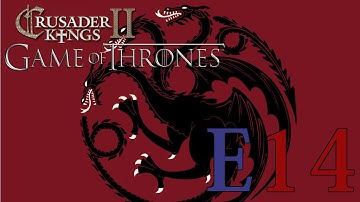 CK2 Game of Thrones (Blackfyre) - E14 - Dragon Harass