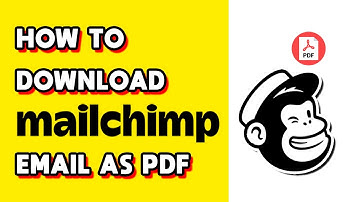 How to Download Mailchimp Email as PDF (Quick & Easy)