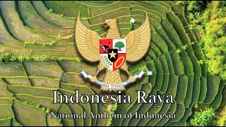 Indonesia Raya | National Anthem of Indonesia