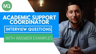 Academic Support Coordinator Interview Questions with Answer Examples
